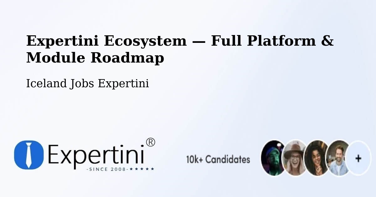 Expertini Ecosystem — Full Platform & Module Roadmap – Snæfellsbær